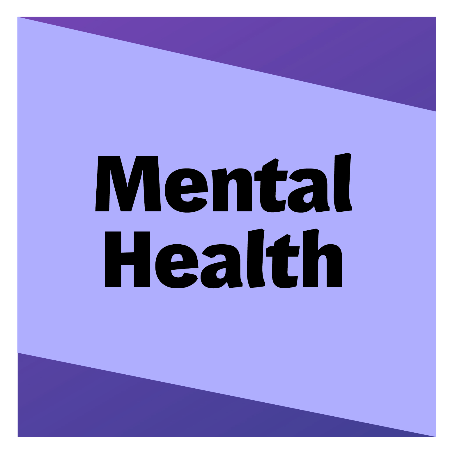 Mental Health