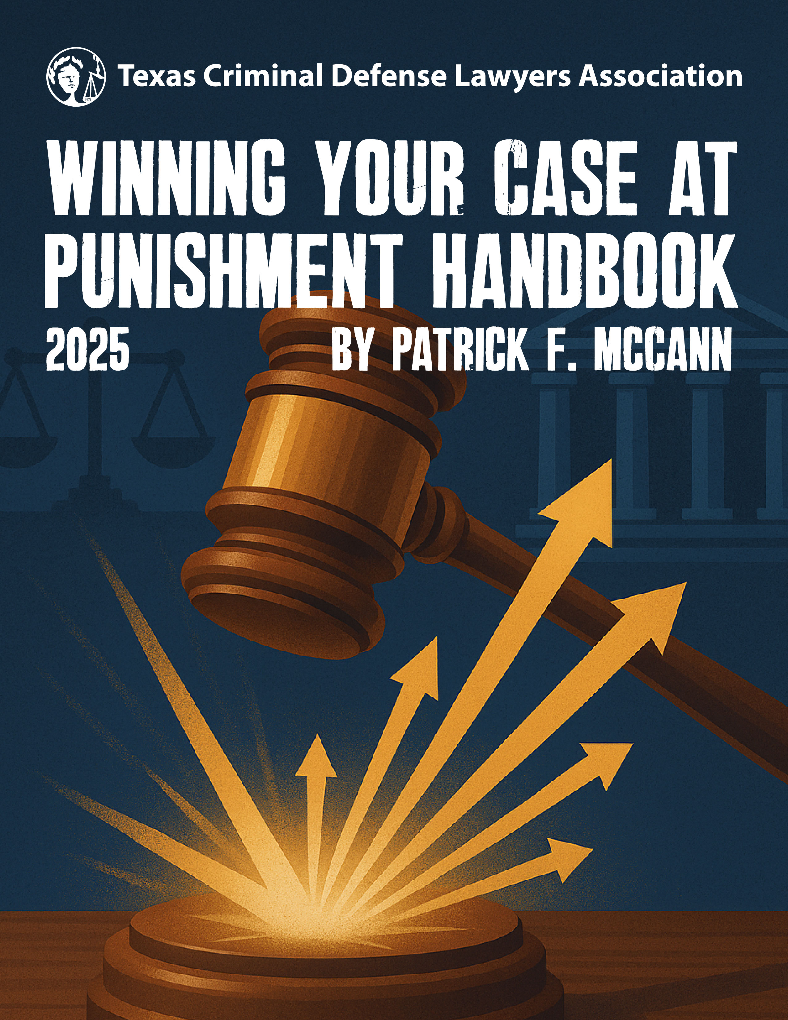 Winning Your Case At Punishment:Punishment Handbook 2026